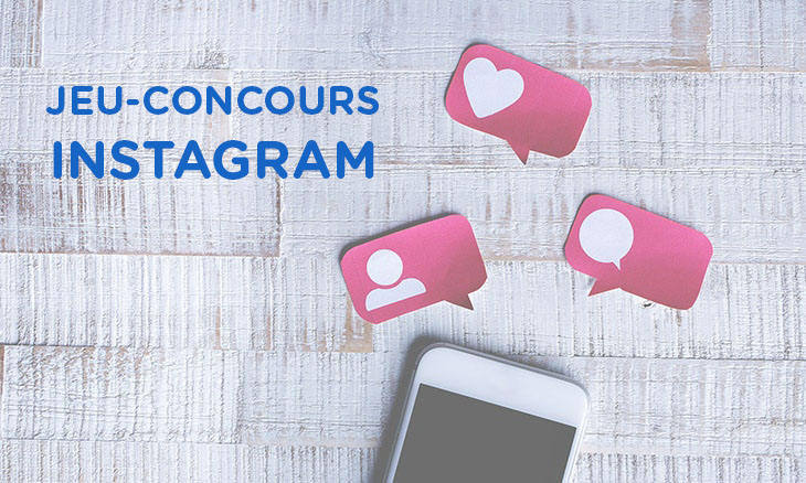 Comment organiser facilement un jeu-concours sur Instagram  ?
